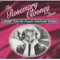 The Rosemary Clooney Show: Songs from the Classic Television Show (Greatest Hits)