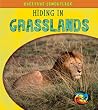 Hiding in Grasslands (Heinemann First Library)