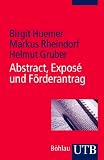 Produkt-Bild: Abstract, Expos&eacute; und F&ouml;rderantrag