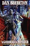 The goddess & the monster : a collection of fiendish, fetching & feral illustrations