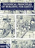 Technical principles of building for safety