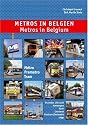 Metros in Belgien: Metro - Premetro - Tram