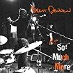 More So Much More