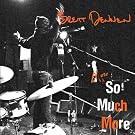 More So Much More