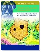 Testicular Cancer: Current and Emerging Trends in Detection and Treatment (Cancer and Modern Science)