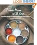 From Mom with love: Complete Guide to Indian Cooking and Entertaining