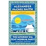 The Saturday Big Tent Wedding Party: More from the&hellip by Alexander McCall Smith