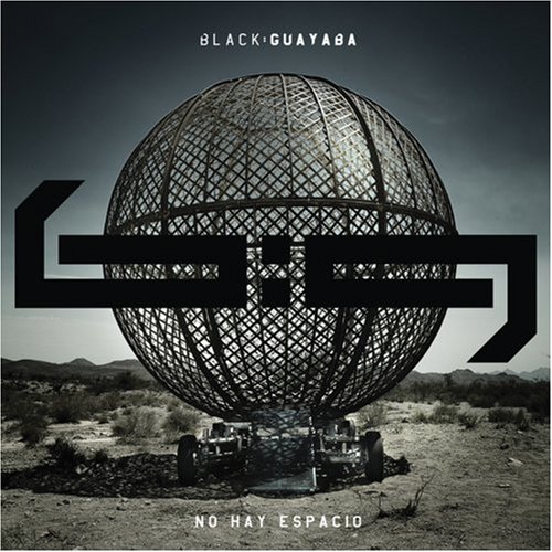 Black Guayaba - No Hay Espacio - Zortam Music