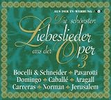 Die sch�nsten Liebeslieder aus der Oper Vol. 3