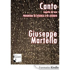 Canto. Con Preghiera di Assenza e di Assedio.