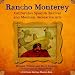 Rancho Monterey: California's Spanish Revival and Mexican Decorative Arts