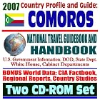2007 Country Profile and Guide to Comoros (the Comoros Islands) - National Travel Guidebook and... by U.S. Government