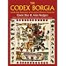 The Codex Borgia: A Full-Color Restoration of the Ancient Mexican Manuscript (Dover Fine Art, History of Art)
