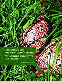 Produkt-Bild: Orgelmusik zur Passions- und Osterzeit