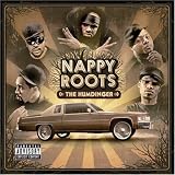 Humdinger ~ Nappy Roots