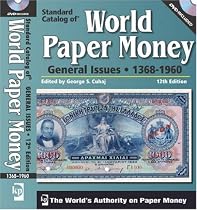 Standard Catalog Of World Paper Money, General Issues, 12 edition