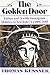 The Golden Door: Italian and Jewish Immigrant Mobility in New York City 1880-1915