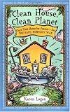 Clean House Clean Planet