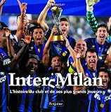 Inter Milan. L'histoire du club