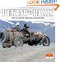 Peking to Paris 2007: The Ultimate Driving Adventure