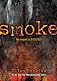 Smoke