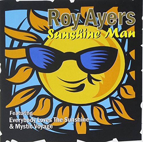 Sunshine Man Roy Ayers