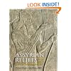 Assyrian Reliefs from the Palace of Ashurnasirpal II: A Cultural Biography