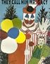 They Call Him Mr. Gacy