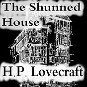 The Shunned House | [Howard Phillips Lovecraft]