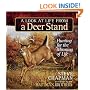 A Look at Life from a Deer Stand Gift Edition: Hunting for the Meaning of Life (Chapman, Steve)