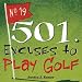 501 Excuses to Play Golf