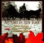 Autumn in New York - Dick Hyman Plays the Music of Vernon Duke