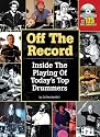 Off the Record - Inside The Playing Of Today's Top Drummers
