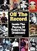 Off the Record - Inside The Playing Of Today's Top Drummers