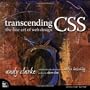 Transcending CSS: The Fine Art of Web Design