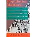 Population Matters: People, Resources, Environment, and Immigration