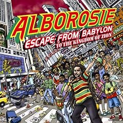 Escape From Babylon to the kingdom of Zion