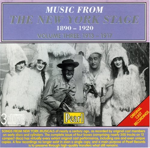CD-Charts  Music : Music from the New York Stage, Vol. 3: 1913-17