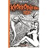 Krokrodile comix, Tome 3 : Autopsy vol. 7