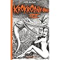 Krokrodile comix, Tome 3 : Autopsy vol. 7
