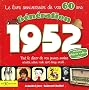 G�n�ration 1952 : Le livre anniversaire de vos 60 ans