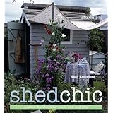shed chic outdoor buildings for work rest and play by coulthard sally 2009