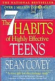 The 7 Habits of Highly Effective Teens [Hardcover]