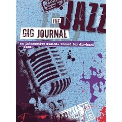 JOURNAL-JAZZ GIG (Gig Journals)