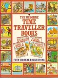 The Usborne Time Traveller Books (Knights & Castles, Rome & Romans, Pharaohs & Pyramids, Viking Raiders) (Usborne Time Traveller Books, 4 in 1 book)