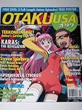 Otaku USA Magazine October 2007 Ewkkonkinkreet, Karas: The Revelation, Steven Spielberg, Michael Arias, Kuzuki Nakajima, Fumiyo Kouno, Nor A, Gunbuster 2, The Roots, J-Popm Idolm@ster, Vampire Hunter D, Tengen Toppa Gurren-Lagann, Death Note, Freedom