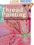 Thread Painting: Simple Techniques to Add Texture and Dimension