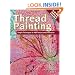 Thread Painting: Simple Techniques to Add Texture and Dimension