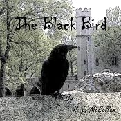 The Black Bird | [R. L. McCallum]