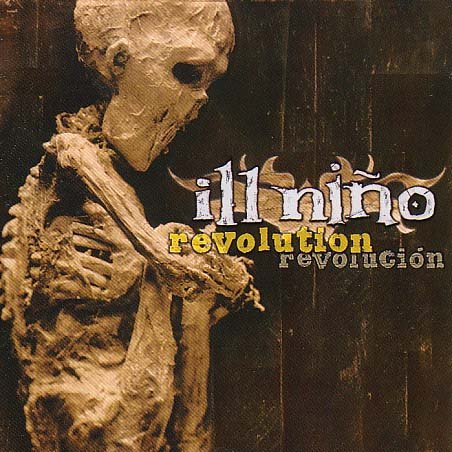 Ill Nino - Revolution RevoluciA3n - Zortam Music
